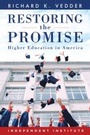 Cover: Restoring the Promise - Independent Institute,U.S.