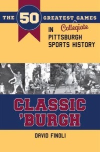 Abbildung von: Classic 'Burgh - Kent State University Press