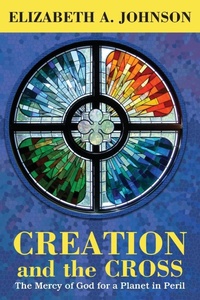 Enlarge image Cover: Creation and the Cross - Orbis Books (USA)