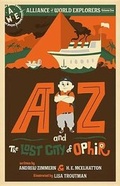 Cover: AZ and the Lost City of Ophir - Beaver's Pond Press