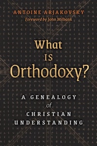 Enlarge image Cover: What is Orthodoxy? - Angelico Press