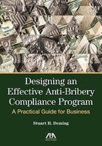 Abbildung von: Designing an Effective Anti-Bribery Compliance Program - American Bar Association