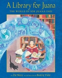 Enlarge image Cover: A Library for Juana - Children's Book Press (CA)