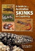 Cover: Australian Skinks In Captivity - BirdKeeper Pty. Limited