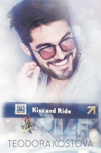 Enlarge image Cover: Kiss and Ride - Independently Published
