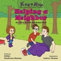 Cover: Helping a Neighbor - Be Still Publications
