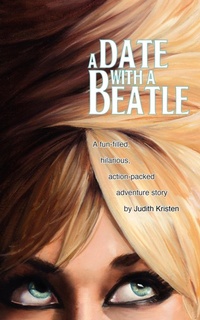 Enlarge image Cover: A Date with a Beatle - Aquinas & Krone Publishing