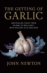 Enlarge image Cover: Getting of Garlic - NewSouth