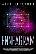 Bild: Enneagram: Modern Day Enneagram Discovery Of Yourself And Others Through Personality Types And Subtypes Guiding You Towards Purpo - Independently Published