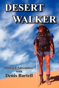 Abbildung von: Desert Walker - Douglas Bartlett