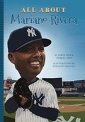 Cover: All about Mariano Rivera - Blue River Press