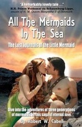 Cover: All the Mermaids in the Sea; The Lost Journals of the Little Mermaid - Oceanus Books