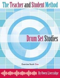 Abbildung von: The Teacher and Student Method Drum Set Studies Exercise Book One - Teacher & Student Publications