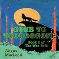 Cover: Gone to Toodoggone - CCB Publishing