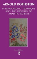 Cover: Psychoanalytic Technique and the Creation of Analytic Patients - Routledge