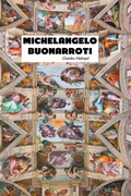 Cover: Michelangelo Buonarroti - Crescent Moon Publishing