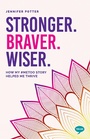 Cover: Stronger. Braver. Wiser. - Trigger