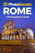 Cover: PhotoSecrets Rome - Photo Tour Books