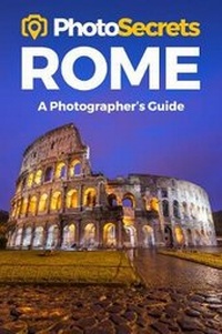 Enlarge image Cover: PhotoSecrets Rome - Photo Tour Books