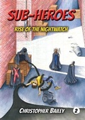 Cover: Rise of the Nightwatch - Phase Publishing