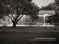 Cover: American Residential Architecture - Oscar Riera Ojeda Publishers Limited