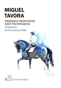 Abbildung von: Dressage Principles and Techniques - Xenophon Press LLC