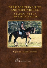 Abbildung von: Dressage Principles and Techniques - Xenophon Press LLC