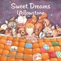 Cover: Sweet Dreams Yellowstone - Rubber Ducky Press