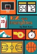 Cover: EZ and the Intangibles - Regal House Publishing LLC