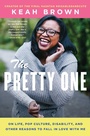 Cover: The Pretty One - Atria Books