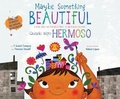 Cover: Maybe Something Beautiful (Bilingual Edition) - Dreamscape Media