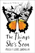 Cover: The Things She's Seen - Knopf Books for Young Readers