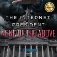 Enlarge image Cover: The Internet President: None of the Above Lib/E - Skyboat Media