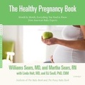 Cover: The Healthy Pregnancy Book - Blackstone Publishing