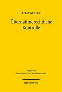 Abbildung von: UEbernahmerechtliche Kontrolle - Mohr Siebeck