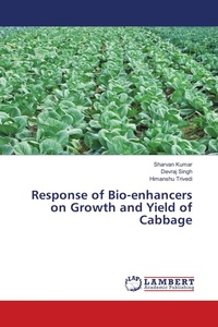 Enlarge image Cover: Response of Bio-enhancers on Growth and Yield of Cabbage - LAP Lambert Academic Publishing