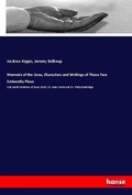 Cover: Memoirs of the Lives, Characters and Writings of Those Two Eminently Pious - Hansebooks