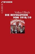 Cover: Die Revolution von 1918/19 - C.H.BECK