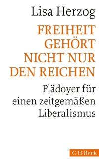 Abbildung von: Freiheit gehört nicht nur den Reichen - C.H.BECK