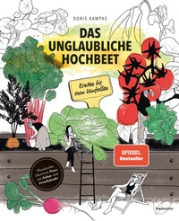 Abbildung von: Das unglaubliche Hochbeet - Löwenzahn Verlag in der Studienverlag Ges.m.b.H.