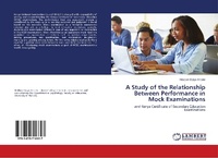 Abbildung von: A Study of the Relationship Between Performance in Mock Examinations - LAP Lambert Academic Publishing