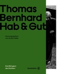 Cover: Thomas Bernhard Hab & Gut - Brandst&auml;tter Verlag