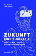 Cover: Zukunft - Eine Biografie - Brandst&auml;tter Verlag