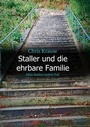 Cover: Staller und die ehrbare Familie - tredition
