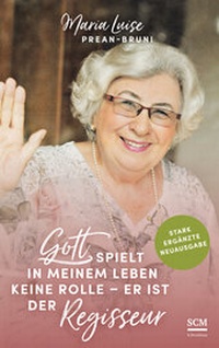 Abbildung von: Gott spielt in meinem Leben keine Rolle - er ist der Regisseur - R. Brockhaus