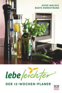 Abbildung von: Lebe leichter - Der 12-Wochen-Planer - Hänssler