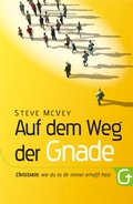 Cover: Auf dem Weg der Gnade - Grace today Verlag