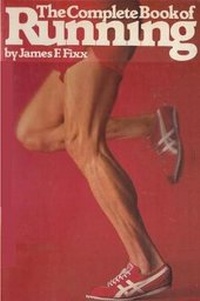 Enlarge image Cover: The Complete Book of Running - Ishi Press