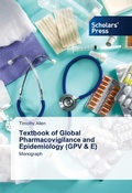 Cover: Textbook of Global Pharmacovigilance and Epidemiology (GPV & E) - Scholars' Press