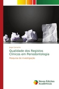 Cover: Qualidade dos Registos Clinicos em Periodontologia - Novas Edicoes Academicas
